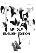 Mr. Dlf: English Edition