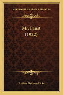 Mr. Faust (1922)