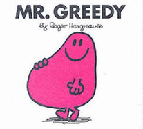 Mr. Greedy