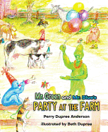 Mr. Green and Mr. Blue Party at the Farm