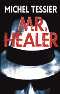 Mr.Healer