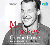 Mr. Hockey: My Story