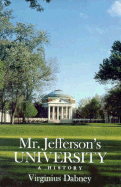 Mr. Jefferson's University: A History