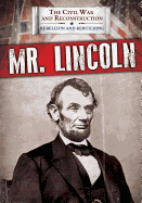 Mr. Lincoln