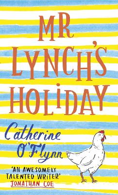 Mr Lynch's Holiday - O'Flynn, Catherine