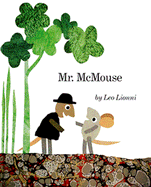 Mr. McMouse - Lionni, Leo