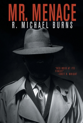 Mr. Menace - Burns, R Michael