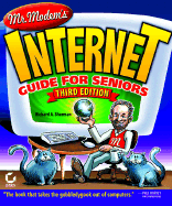 Mr. Modem's Internet Guide for Seniors - Sherman, Richard A