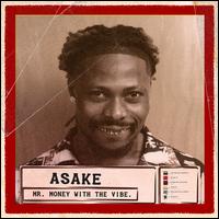 Mr. Money With the Vibe - Asake