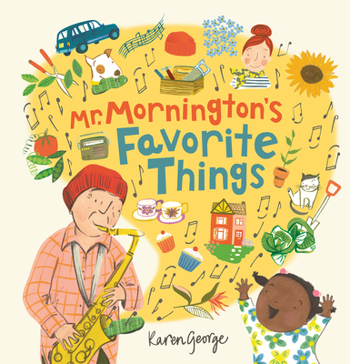 MR Mornington's Favorite Things - George, Karen