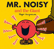 Mr. Noisy and the Giant