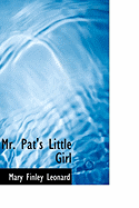 Mr. Pat's Little Girl