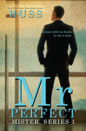 Mr. Perfect: : A Mister Standalone
