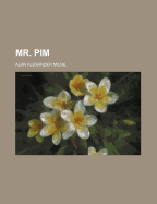Mr. Pim