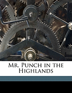 Mr. Punch in the Highlands