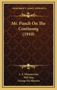 Mr. Punch on the Continong (1910)