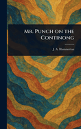 Mr. Punch on the Continong