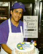 Mr. Santizo's Tasty Treats!