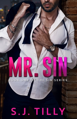 Mr. Sin: Book One of the Sin Series - Tilly, S J