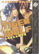 Mr. Tiger and Mr. Wolf