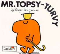 Mr Topsy-Turvy