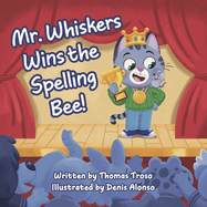 Mr. Whiskers Wins the Spelling Bee