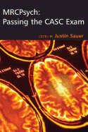 MRCPsych: Passing the CASC Exam