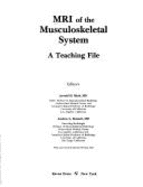 MRI of the Musculoskeletal System: A Teaching File