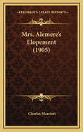 Mrs. Alemere's Elopement (1905)