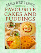 Mrs. Beeton's Favourite Cakes and Puddings