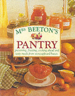 Mrs.Beeton's Pantry - Beeton, Mrs.