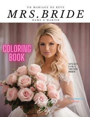 Mrs. Bride Coloring Book - Daniel, Jacquelyn