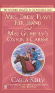 Mrs. Drew Plays Her Hand and Miss Grimsley's Oxford Career - Kelly, Carla