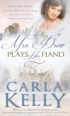 Mrs. Drew Plays Her Hand - Kelly, Carla