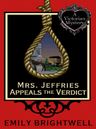 Mrs. Jeffries Appeals the Verdict