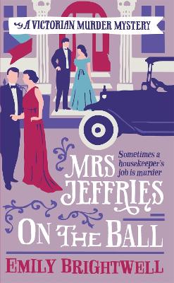 Mrs Jeffries On The Ball - Brightwell, Emily