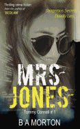 Mrs. Jones: Tommy Connell Mystery