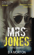 Mrs. Jones: Volume 1: Tommy Connell Mystery