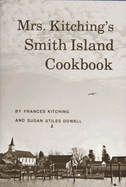 Mrs. Kitching's Smith Island Cookbook