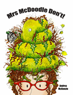 Mrs McDoodle Don't!