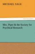 Mrs. Piper & the Society for Psychical Research