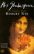 Mrs. Shakespeare - Nye, Robert