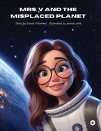Mrs. V and the Misplaced Planet