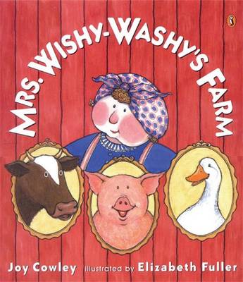 Mrs Wishy Washy's Farm - Cowley, Joy