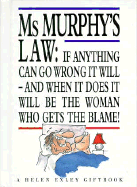 MS Murphy's Law