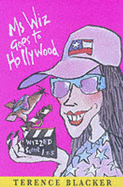 Ms Wiz Goes to Hollywood