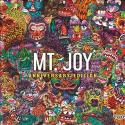 Mt. Joy [Anniversary Edition]