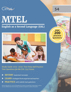 MTEL English as a Second Language (ESL) Study Guide 2019-2020: Test Prep and Practice Test Questions for the ESL (54) Exam