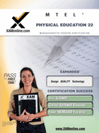MTEL Physical Education 22 Teacher Certification Test Prep Study Guide