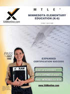 MTLE Minnesota Elementary Education (K-6) Teacher Certification Test Prep Study Guide